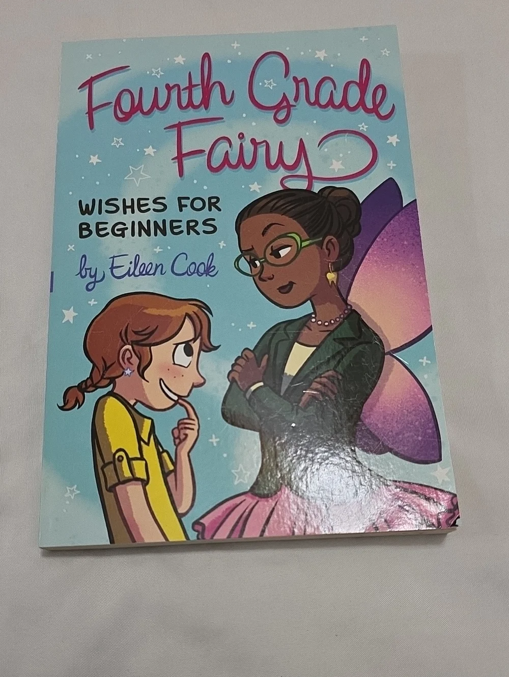 Fourth Grade Fairy- Wishes For Beginners By Eileen Cook